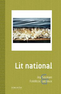 Lit national, Le Bec en l'air, 2013