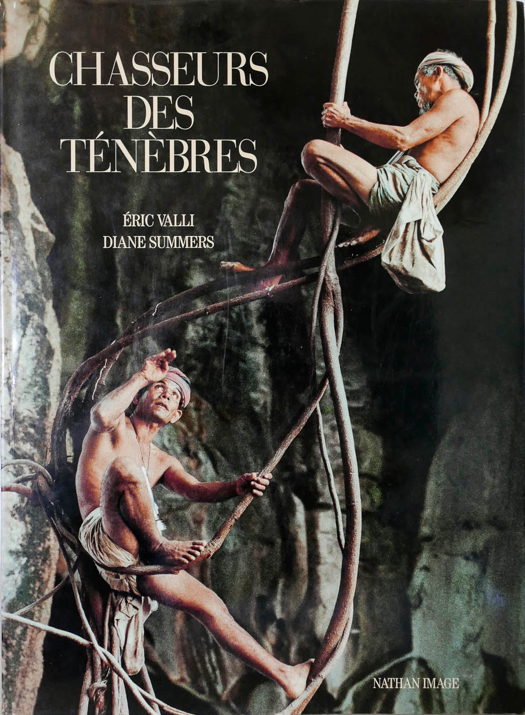 Eric Valli & Diane Summers, Chasseurs des Ténèbres, Nathan, 1990
