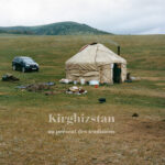 Kirghizstan, de Laurence Halff, auto-édition issue de deux années de mentorat (2021-2022)